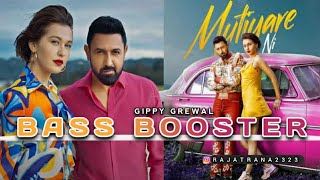 Mutiyare Ni - Gippy Grewal (Bass-Booster) || Latest Punjabi song's