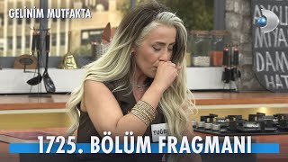 Gelinim Mutfakta 1725. Bölüm Fragmanı