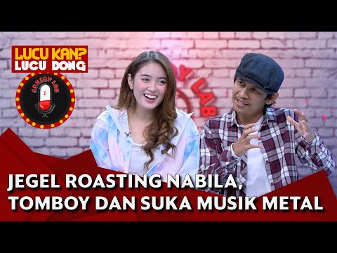 Indra Jegel Roasting Nabilah Ayu Ex JKT48, BONGKAR MASA LALUNYA NABILAH - COMEDY LAB (PART 8)