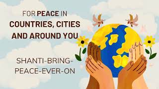 Switchwords for Peace in Countries, Cities and Around You - SHANTI-BRING-PEACE-EVER-ON