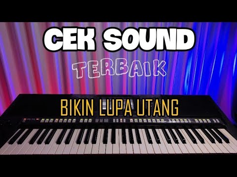 CEK SOUND TERBAIK BIKIN LUPA UTANG