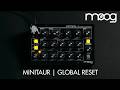 Moog Minitaur | Global Reset