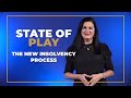 Dominique Grubisa - State Of Play 1st Oct 2020 - The New Insolvency Process