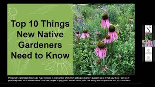 The Top 10 Things New Native Plant Gardeners Need to Know