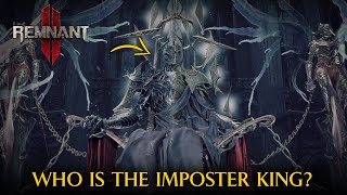 Who is The Imposter King? Faelin or Faerin?  | Remnant 2