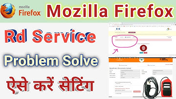 mozilla firefox morpho setting,ayushman rd service,mozilla ayushman setting,mozilla rd service,