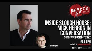 Inside Slough House: Mick Herron in conversation with Declan Hughes