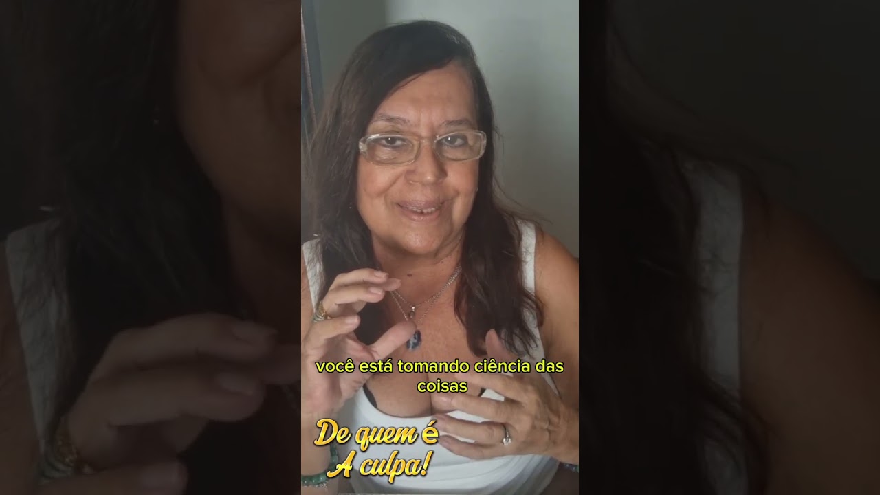 De quem é a CULPA?! SOSMulher32023@gmail.com  21-97731-7538 #autooconhecimento