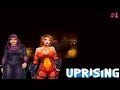 Uprising - gameplay part 4