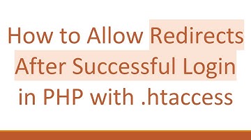 How to Allow Redirects After Successful Login in PHP with .htaccess