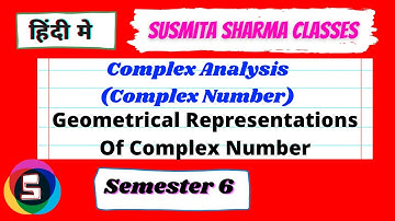 Complex Analysis ( Complex Number) || Semester 6 L5