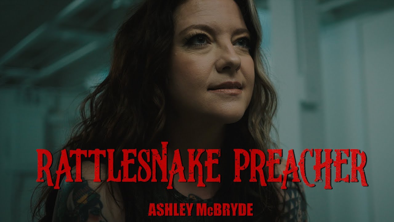 Ashley McBryde - Rattlesnake Preacher (Official Music Video)