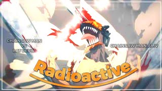 4K Chainsaw Man Vs Bat Devil Amvedit Radioactive