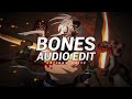 Bones  imagine dragons audio edit