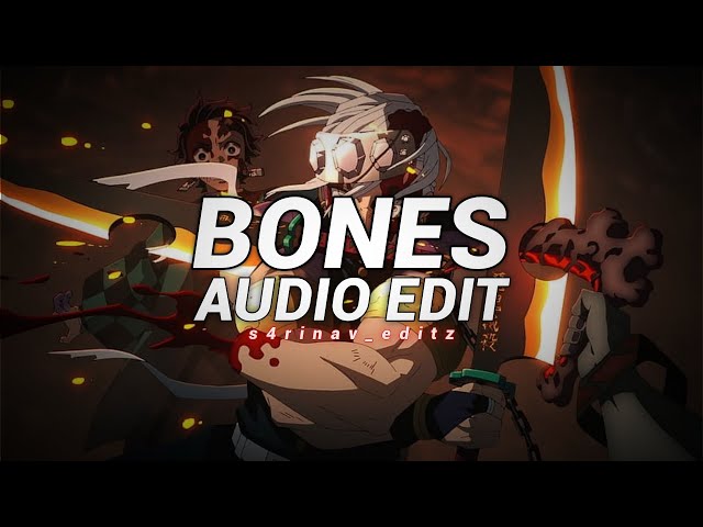 Bones - Imagine Dragons [Audio edit] class=