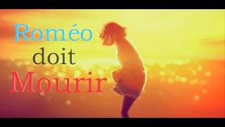 [AMV] Nightcore - Roméo doit mourir ~ ( Moji x Sboy ) ~ ( French lyrics)