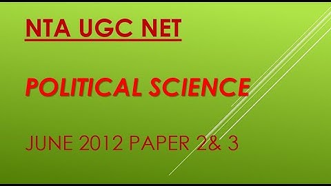 NTA UGC NET Political Science- June 2012  Paper 2&3 with Answers