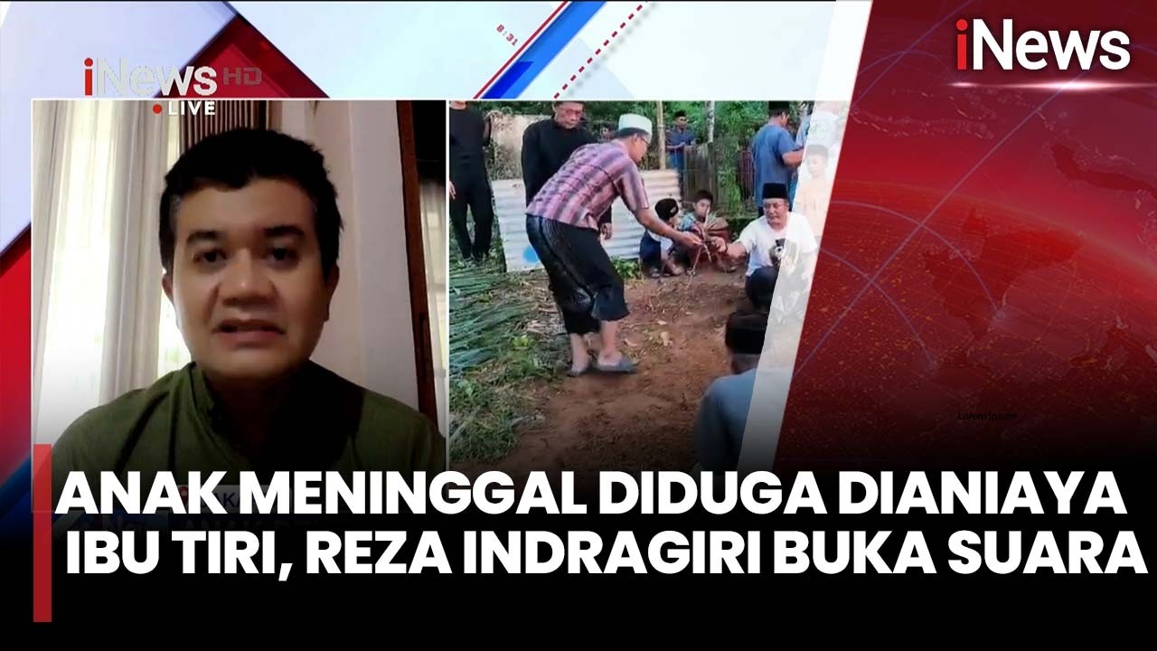Anak Meninggal Diduga Dianiaya Ibu Tiri, Reza Indragiri Buka Suara | iNews Sore 23/2