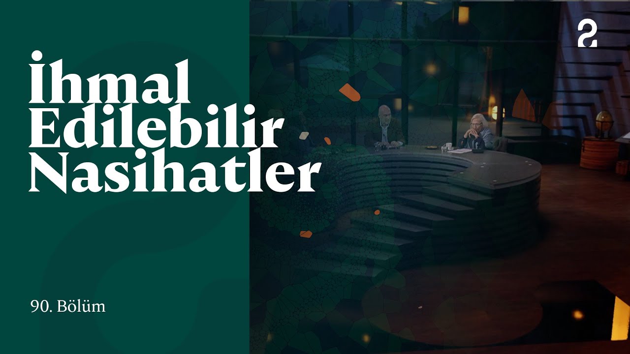 İhmal Edilebilir Nasihatler | 90. Bölüm @trt2