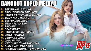 Dangdut Koplo Melayu 2026 Seribu Kali Sayang, Full Album Lagu Jawa Viral Terbaru!