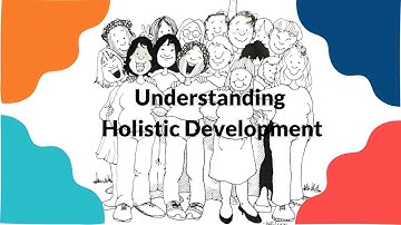 Holistic Development