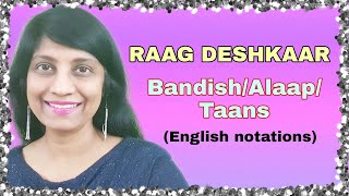 17. RAAG DESHKAR | ENGLISH NOTATIONS | Jaagiye Raghunath Kunwar | Alaap | Taans