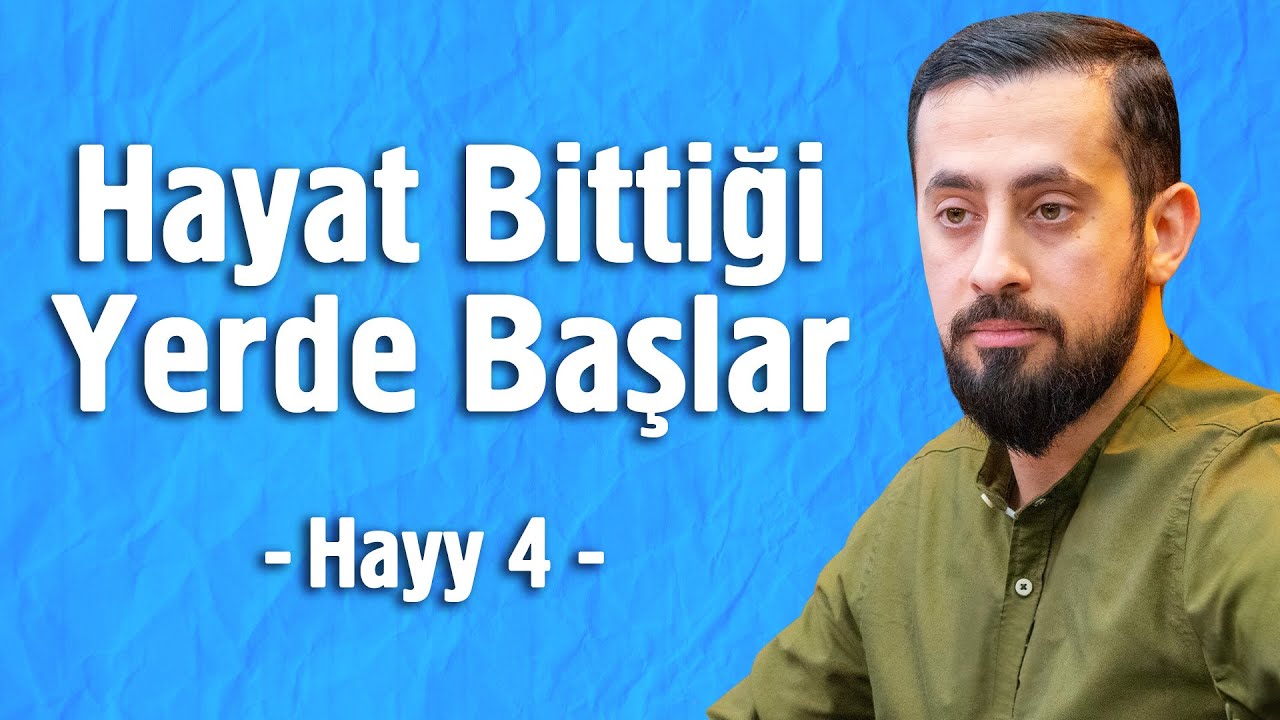 Hayat Bitti Dediğin Yerde Başlar - Ahiretin Lüzumu - Hayy 4 - 30.Lema 5. Nükte 4. Remiz@Mehmedyildiz
