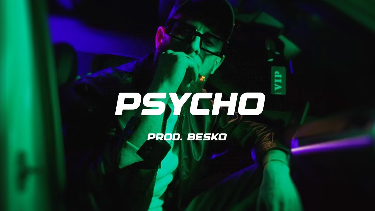 [Free] Mucco Type Beat „Psycho" [prod. Besko x Fvla808]