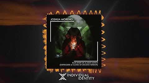 Joshua Moreno - Flames of Decisive Tension