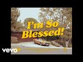 Cain  im so blessed official music