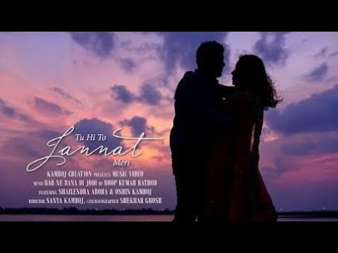 Tu Hi To Jannat Meri Directed by Sanya Kamboj StarringOshin KambojShailendra Arora