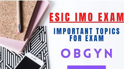 ESIC IMO exam - OBGYN important topics for exam 🔥