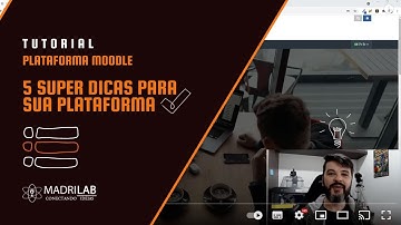 [Plataforma Moodle] 5 super dicas de configuração para sua plataforma EAD