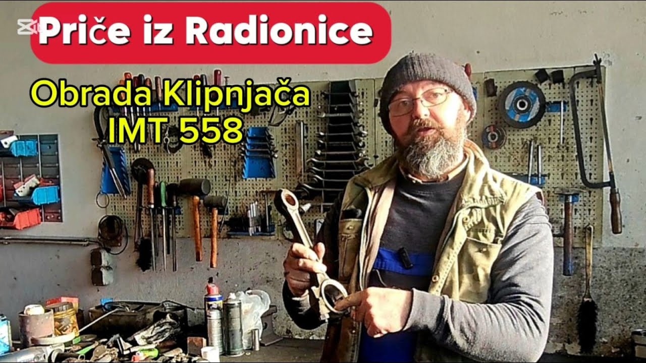 Obrada Klipnjača IMT 558 (Priče iz Radionice)