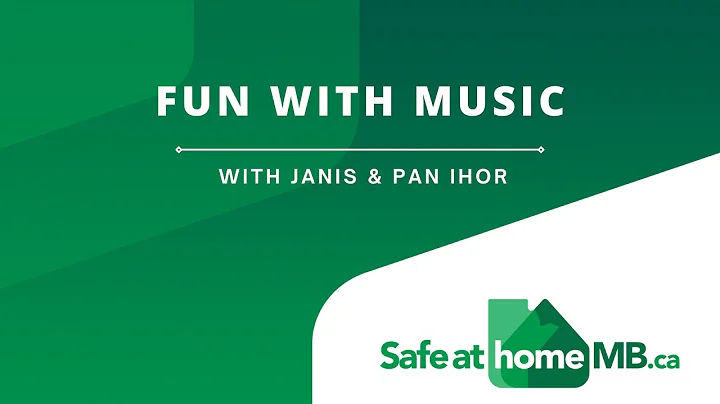 Fun with Music with Janis & Pan Ihor | Safe at Home