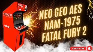 Talking About Neo Geo Games Nam-1975 and Fatal Fury 2