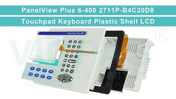 2711P-B4C20D8 PanelView Plus 6 400 Touch Panel Membrane Keypad LCD Display Housing