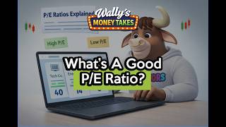What Is A Good P/E Ratio ? What Is A P/E Ratio? Is A High P/E or Low P/E Better ?