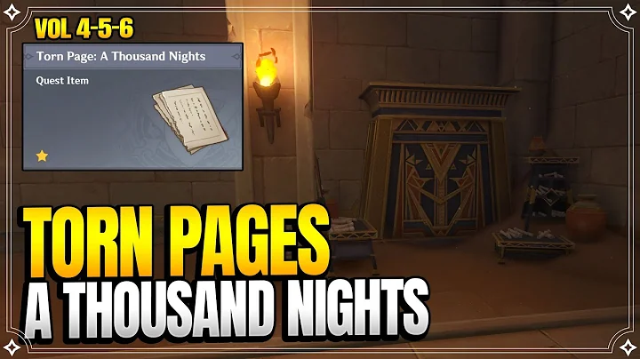 "A Thousand Nights" Torn Page Locations | Vol. 4-5-6 | World Quests and Puzzles |【Genshin Impact】 - DayDayNews