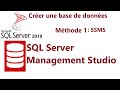 Comment crer une  de base de donnes sql server 2019 mthode 1 sqlserver