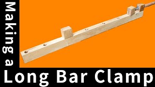 DIY How to make long bar clamp. 約500円で作るロングバークランプ