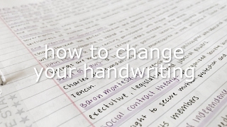 how to change your handwriting