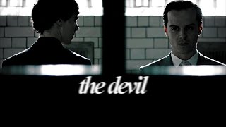 me and the devil |  sherlock + moriarty