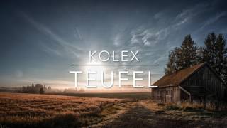 Kolex - Teufel Prod. By Kolex