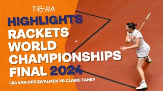 The Best Women's Rackets Match You'll Ever See - HIGHLIGHTS - Ladies Rackets World Championship 2024