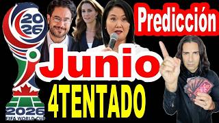 TAROT🔮 PREDICCION DEL MES DE JUNIO 2026 Y QUE SUCEDERA ELECCIONES PERU Y MUNDIAL DE FUTBOL❓