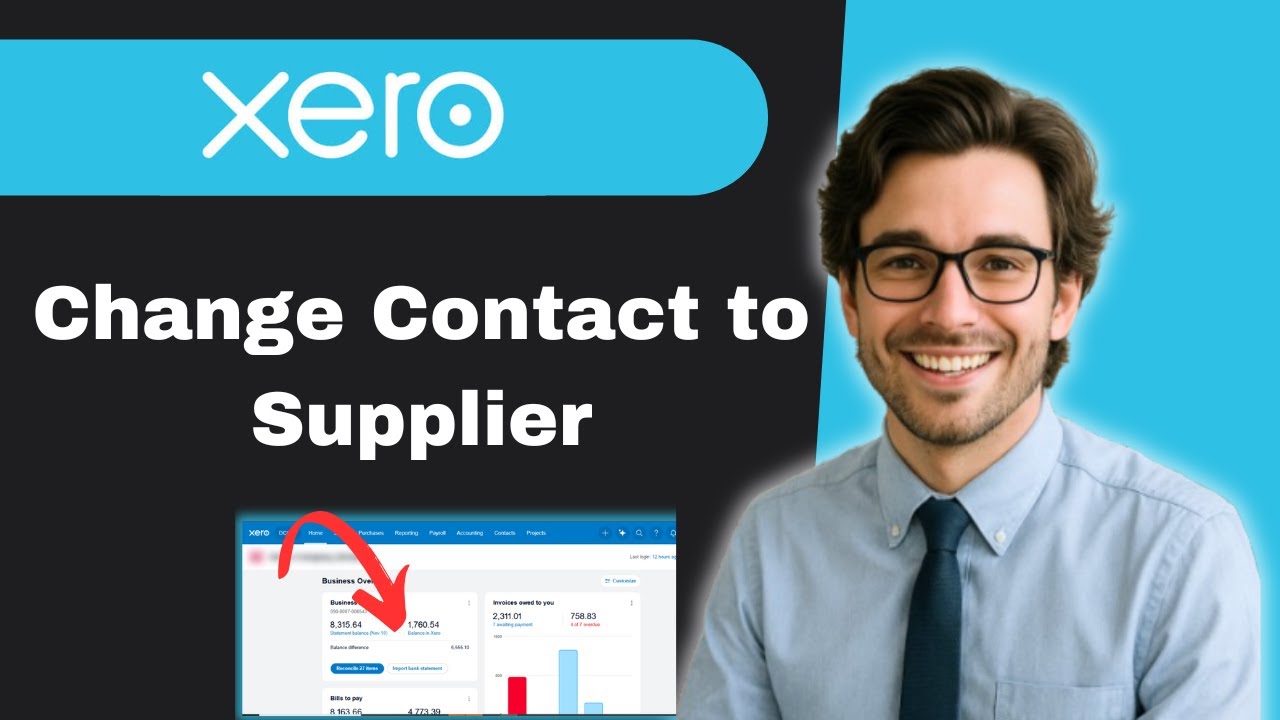How to change contact to supplier in Xero (full guide) - YouTube