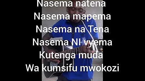 Nickson Chibonge.                         Song. POKEA SIFA.(hiphop lyrics).