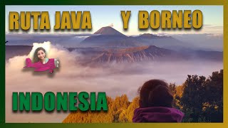 RUTA, CONSEJOS Y WEBS PARA PREPARAR TU VIAJE A INDONESIA. ISLA DE JAVA Y BORNEO #viajes #indonesia