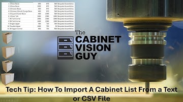 TECH TIP: How To Import A Cabinet List From a Text or CSV File